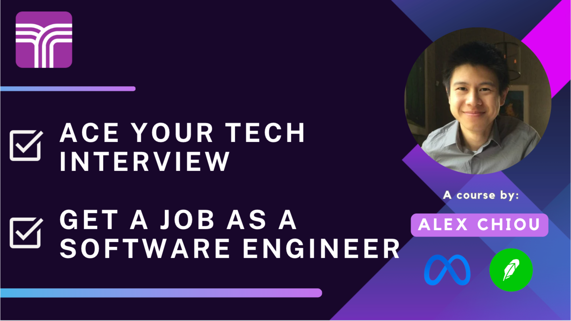 Ace Your Tech Interview And Get A Job As A Software Engineer course image