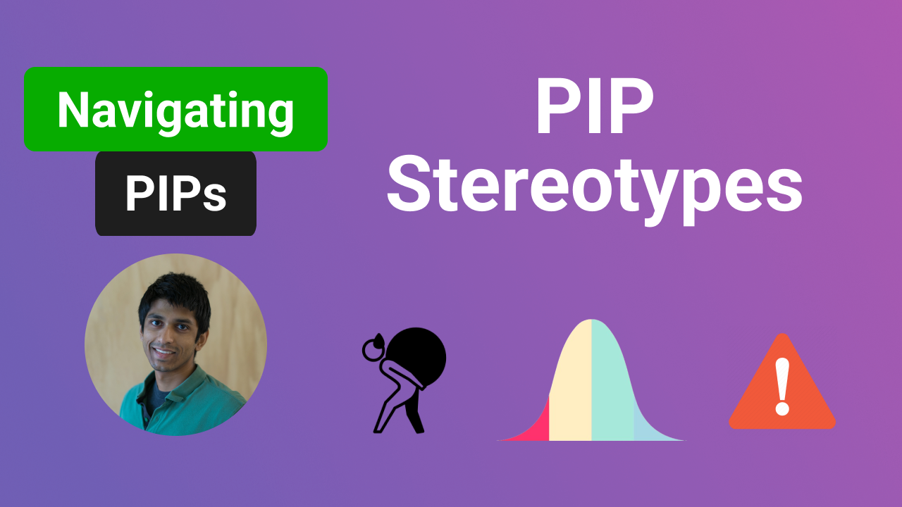 PIP Stereotypes - The Ultimate Guide To Navigating A PIP
