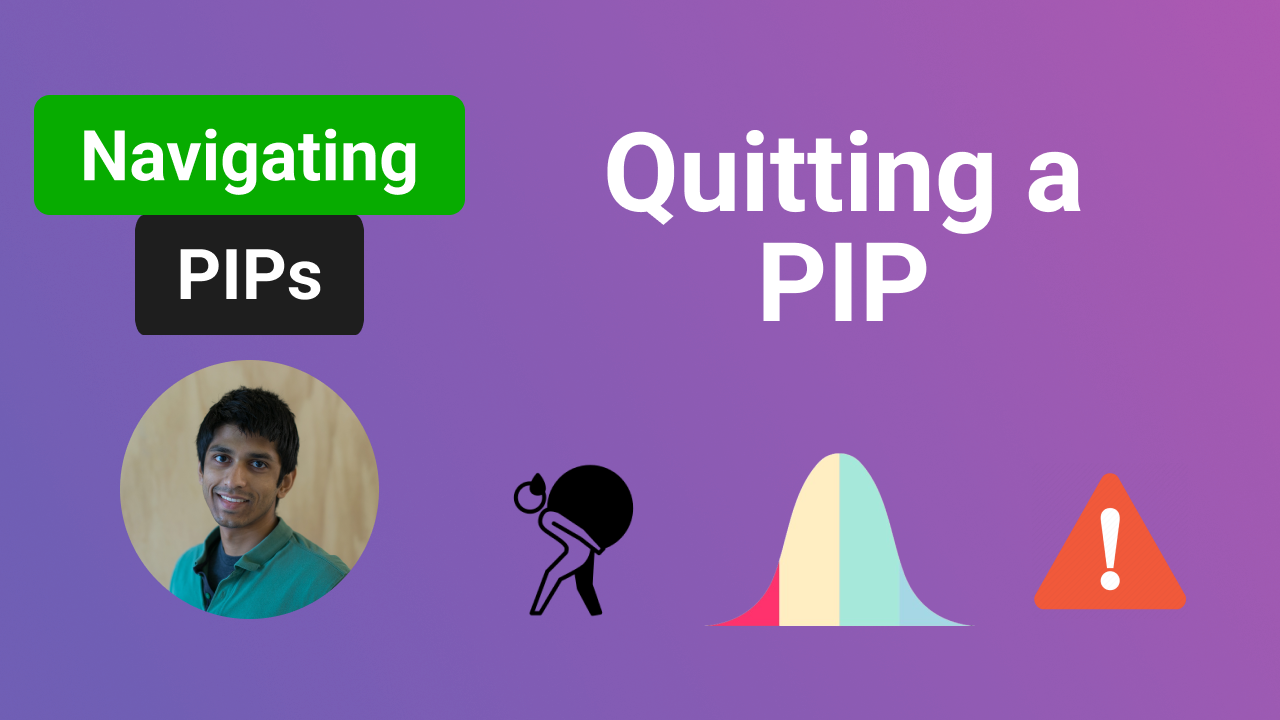 Quitting a PIP: The Ultimate Guide To Navigating A PIP
