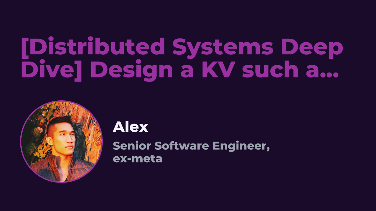 [Distributed Systems Deep Dive] Design a KV such as Dynamo DB event