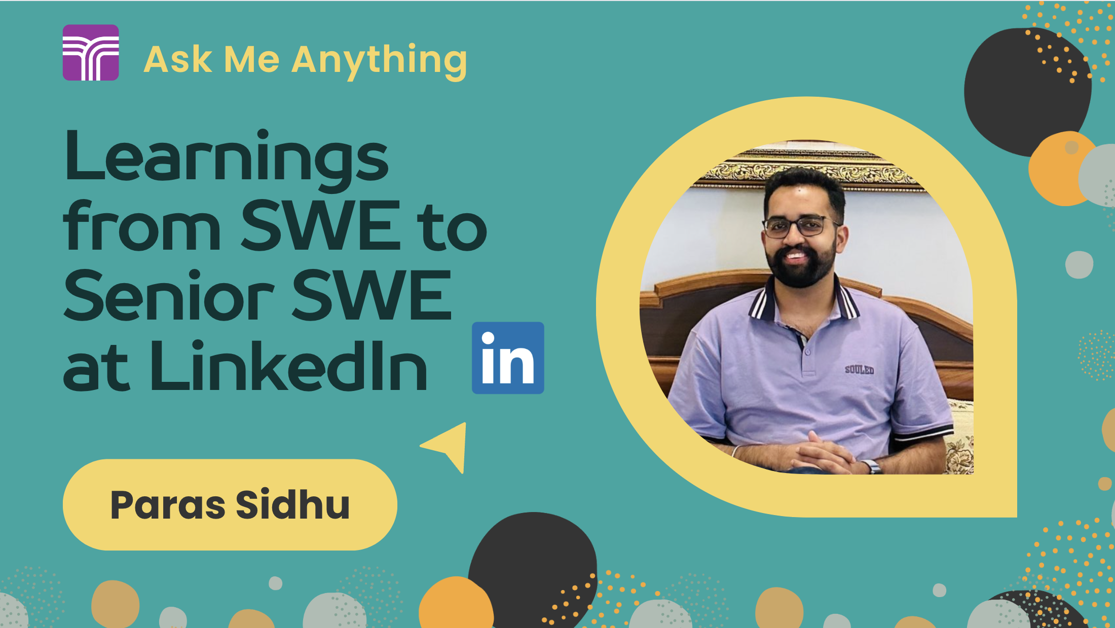 Learnings from SWE to Senior SWE at LinkedIn event