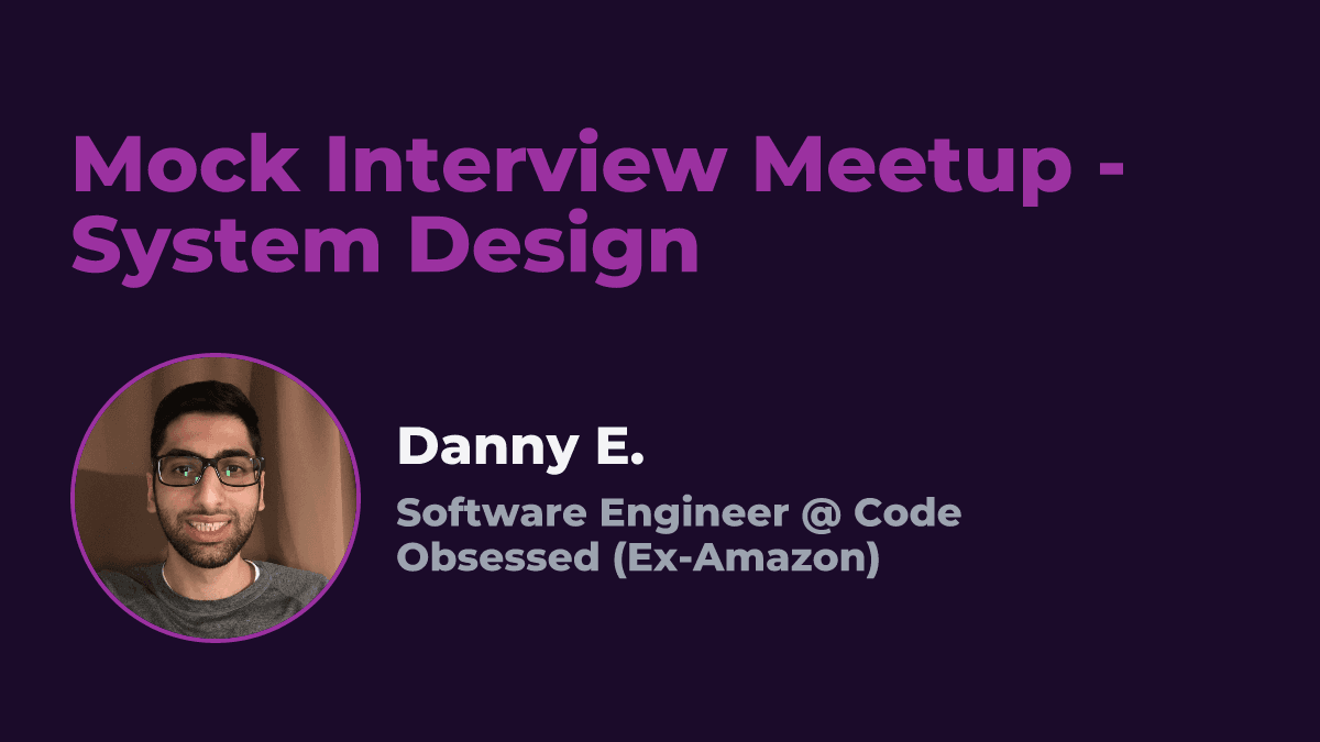 Mock Interview Meetup - System Design event